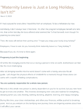 Maternity Leave is Just a Long Holiday, Isn’t It?