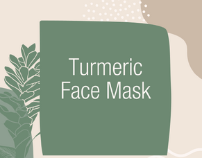 Turmeric Face Mask