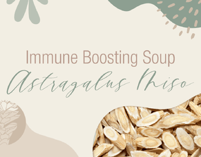 Immune Boosting Astragalus Miso Soup