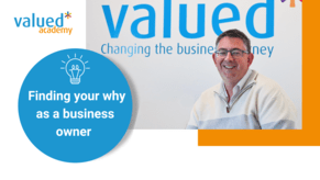 Finding your why as a business owner