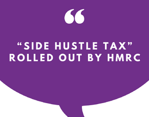 HMRC rolls out &quot;Side Hustle Tax&quot;