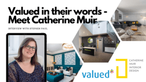 Valued in their words - Meet Catherine Muir