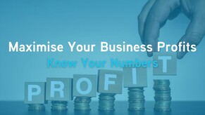 Maximise The Profits in Your Business