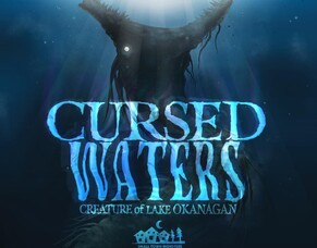 New Trailer for CURSED WATERS: CREATURE OF LAKE OKANAGAN Released