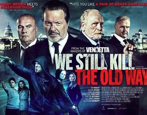HEREFORD FILMS Launches British Crime Film Merchandise With WE STILL KILL THE OLD WAY T-Shirts.
