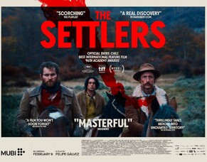 Catch the Trailer for Felipe G&aacute;lvez&#039;s THE SETTLERS: A Captivating Western Film