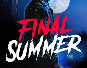 Miracle Media Limited Unleashes &#039;FINAL SUMMER&#039; Trailer: Get Ready for the Ultimate Summer Camp Slasher!