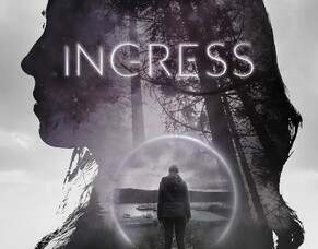 INGRESS Official Trailer - A Sci-Fi Drama Journey Through the Multiverse