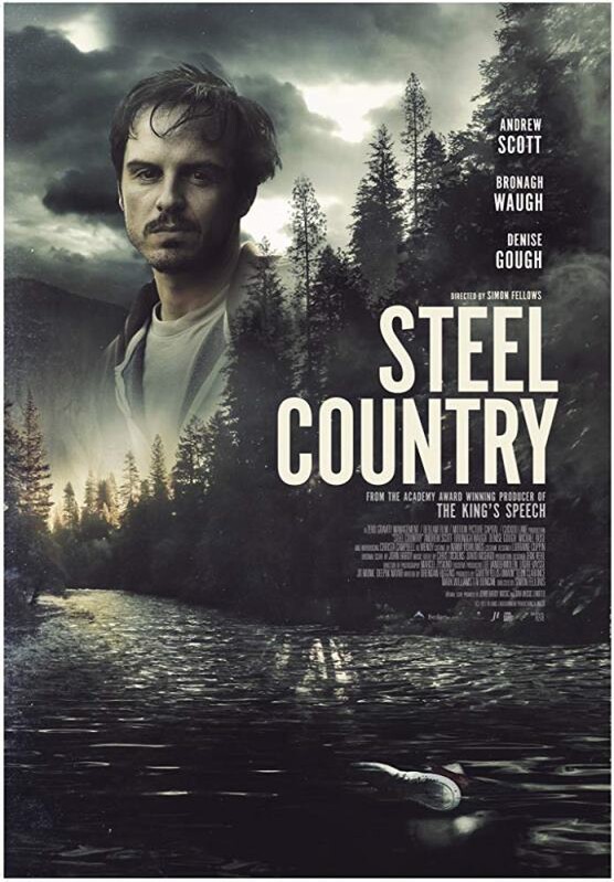 Steel Country film poster - Bulldog Film Distribution
