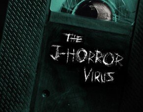 THE J HORROR VIRUS: A Documentary Spotlight On Japan&#039;s Most Terrifying Films, Set To Debut At Pigeon Shrine Frightfest.