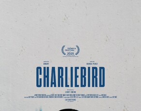 &#039;CHARLIEBIRD&#039; &ndash; Freestyle Digital Media Picks Up Tribeca Winner For February 2026 Release