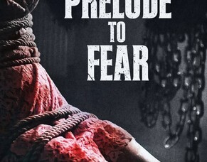 A PRELUDE TO FEAR Full Movie Now Available to Watch on BritFlicks YouTube Channel