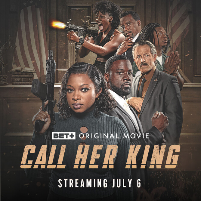CALL HER KING is a BET+ original film