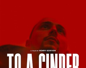 &#039;TO A CINDER&#039; Trailer Released: UK Crime Thriller Available on Amazon VOD from 18th October