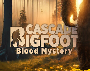 Watch &#039;CASCADE BIGFOOT BLOOD MYSTERY&#039; &ndash; Full Bigfoot Documentary Now on BritFlicks YouTube