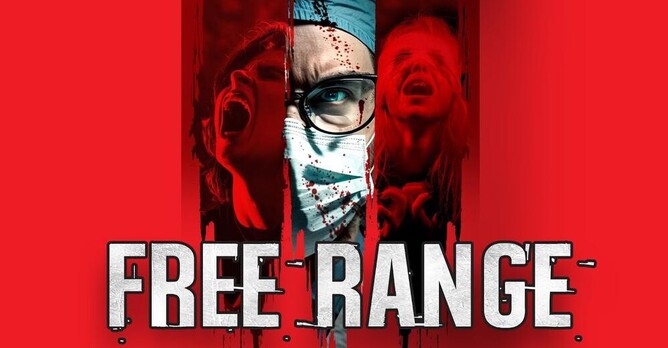 FREE RANGE - Directed and written by Mike O'Mahony