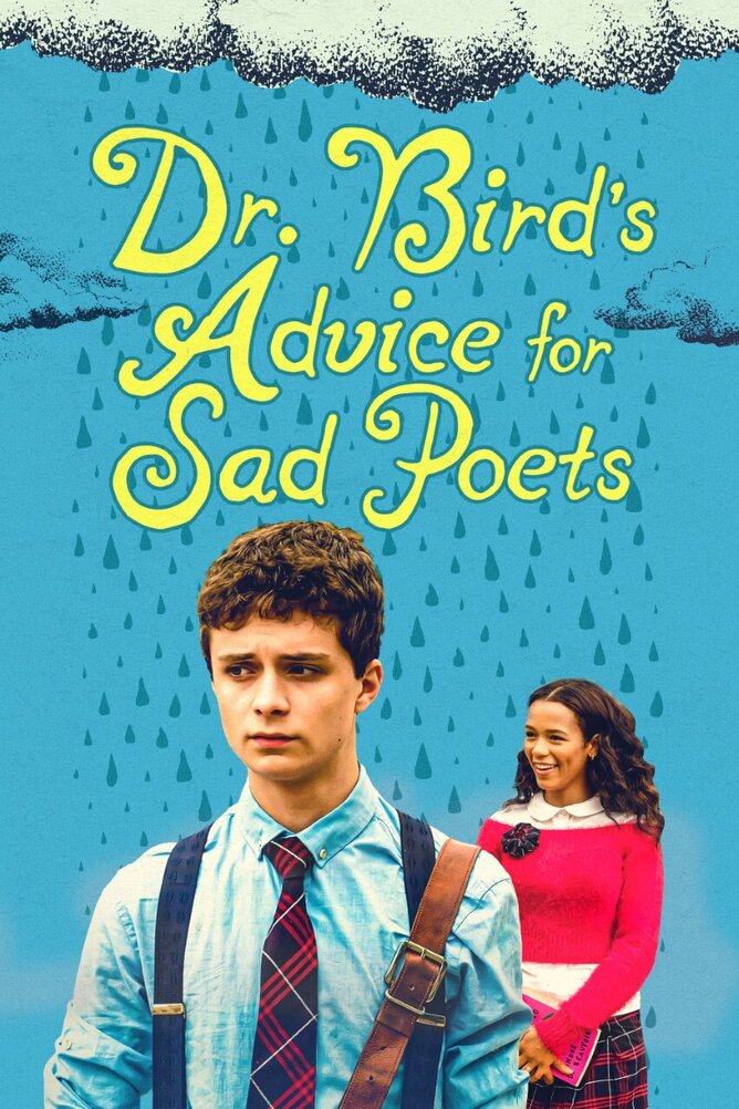 DR BIRDS ADVICE FOR SAD POETS film poster and trailer