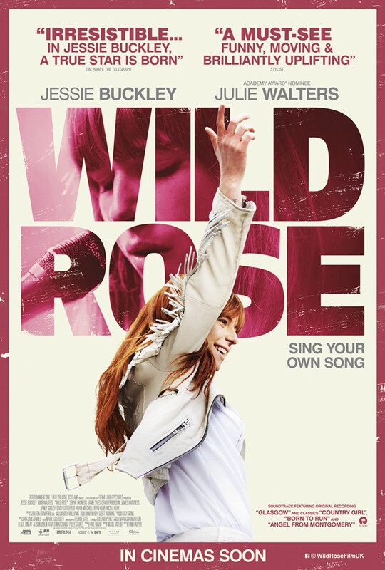 WILD ROSE starring Jessie Buckley in Cinemas April 2019.