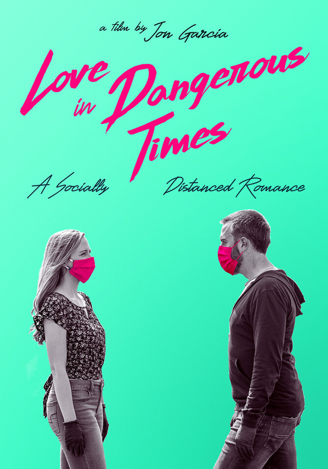 Trailer Drops For Jon Garcia Romantic Drama LOVE IN DANGEROUS TIMES, starring Ian Stout &  Tiffany Groben.
