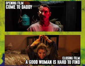 Arrow Video FrightFest 2019 Announce Opening &amp; Closing Films: COME TO DADDY &amp; A GOOD WOMAN IS HARD TO FIND.