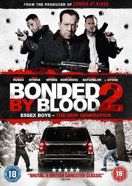 Bonded By Blood 2 - Essex Boys