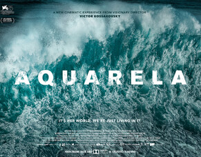 BritFlicks Reviews Victor Kossakovsky&rsquo;s Visually Spell-Binding Documentary AQUARELA.