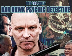 UK Thriller, &#039;DAN HAWK PSYCHIC DETECTIVE&#039;, Now Available on Prime Video