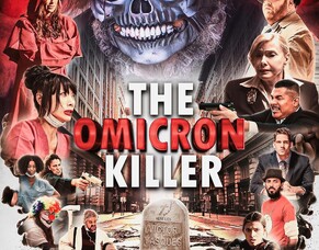 &quot;THE OMICRON KILLER&quot; - A Chilling Thriller Coming Soon from Bayview Entertainment