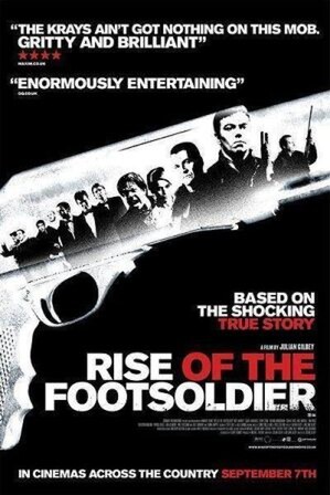 Rise Of The Footsoldier (2007) Julian Gilbey - Football Hooligan Films