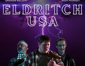 &#039;ELDRITCH USA&#039; &ndash; Musical Zombie-Horror Comedy Now On Digital In The UK