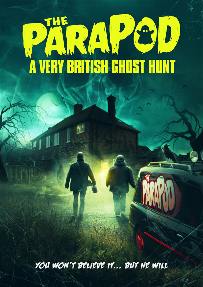 THE PARAPOD A VERY BRITISH GHOST HUNT Trailer - The Podcast Guys Go Searching For The Truth.