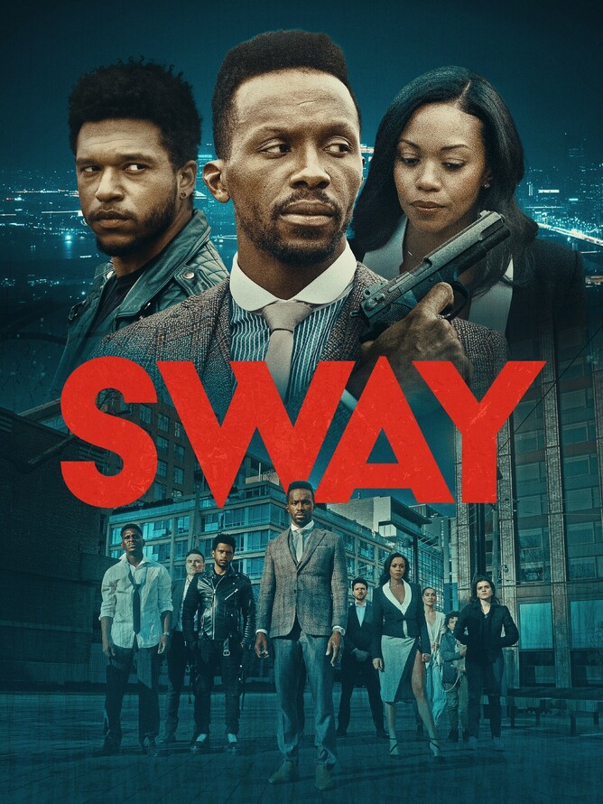 SWAY' (2025) Official Trailer – Thriller Starring Emmanuel Kabongo & Mishael Morgan