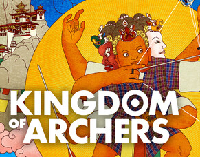 &#039;KINGDOM OF ARCHERS&#039;: A Journey into Bhutan&#039;s Sacred Tradition