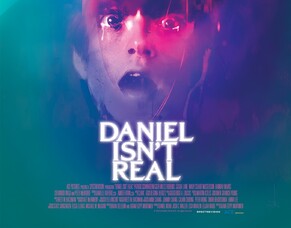 DANIEL ISN&rsquo;T REAL - Arrow Video FrightFest 2019 Film Review.