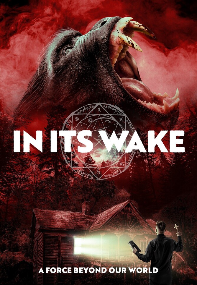 IN ITS WAKE - A Canadian monster movie from Lee Foster