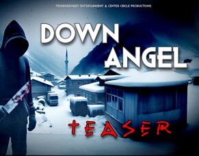 &lsquo;DOWN ANGEL&rsquo; Teaser Trailer Offers First Glimpse into ThunderKnight Entertainment&rsquo;s Upcoming Thriller