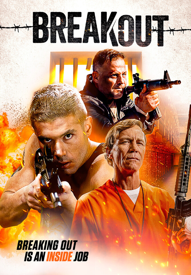 BREAKOUT - Available in the US, April 11th on DVD & Digital, from Uncork’d Entertainment