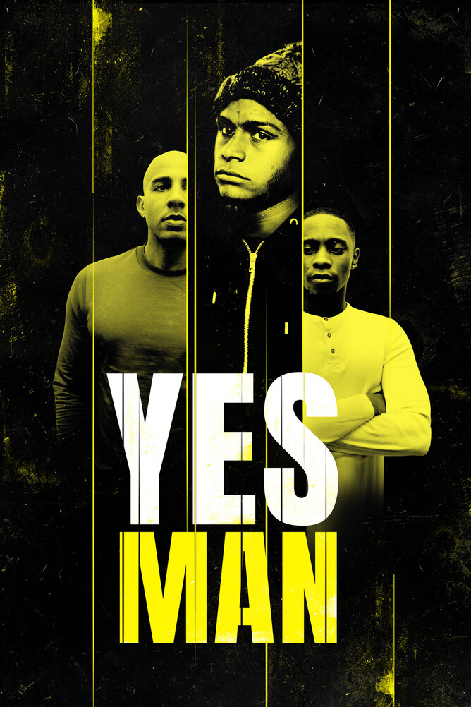 New Film Trailer & Poster Drop For Daniel Glenn-Barbour' Urban crime Drama YES MAN.