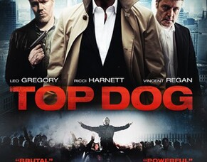 TOP DOG: Britflicks Talks With Martin Kemp &amp; Leo Gregory