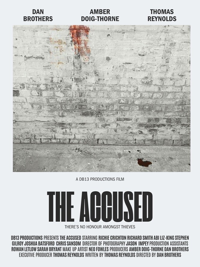 THE ACCUSED is directed by Dan Brothers