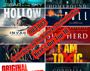 903,003 Film Trailer Views On The BritFlicks YouTube Channel In May, Here&#039;s Our Latest Top 10 Indie Film Trailers.