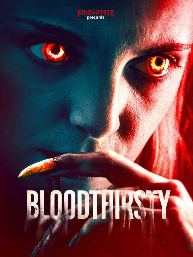 BLOODTHIRSTY - FrightFest 2021