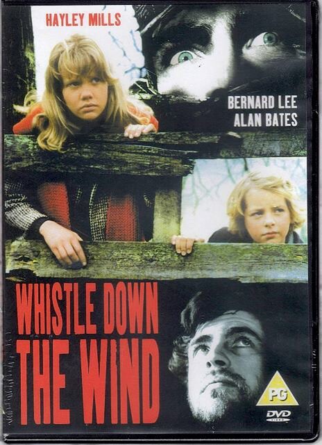 WHISTLE DOWN THE WIND - Alana Bates - Hayley Miles