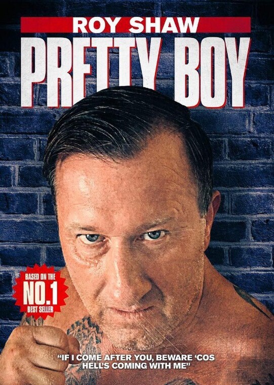 Pretty Boy the story of bare knuckle boxer Roy Shaw