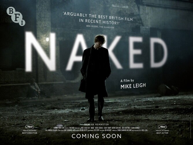 Jane Foster Reviews Mike Leigh’s Digitally Remastered, NAKED.