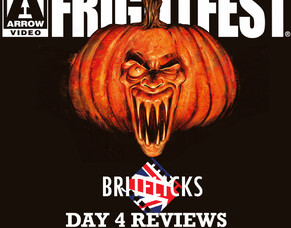 BritFlicks&#039; Stuart Wright Reviews THE WORLD WE KNEW, FOR THE SAKE OF VICIOUS, BLOOD HARVEST, RELIC &amp; HOSTS, From Day 4 Of Arrow FrightFest Digital 2.