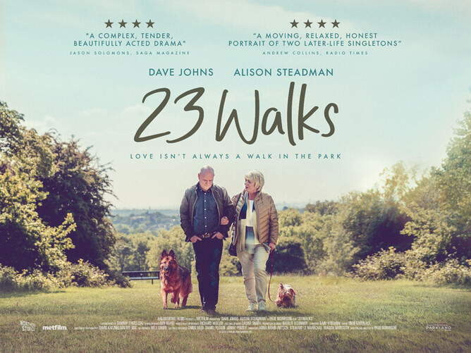 film poster - Trailer Drops For Paul Morrison 23 WALKS Srarring Alison Steadman & Dave Johns