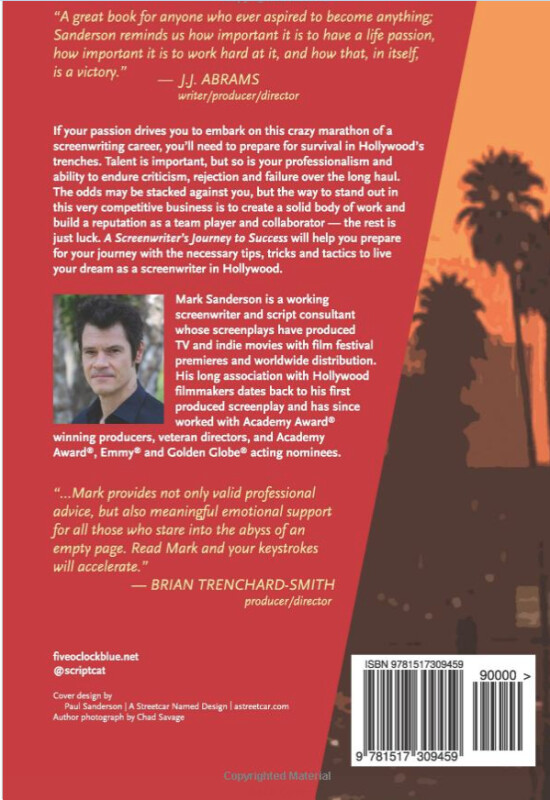 A SCREENWRITER'S JOURNEY TO SUCCESS - Mark Sanderson