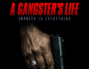 &#039;A GANGSTER&#039;S LIFE&#039; Trailer Released Ahead Of 2026 World Premiere