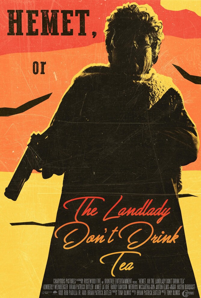 Poster for 'HEMET, OR THE LANDLADY DON'T DRINK TEA' – a dark comedy crime horror starring Kimberly Weinberger, Brian Patrick Butler, and Aimee La Joie.